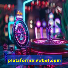 plataforma vwbet.com